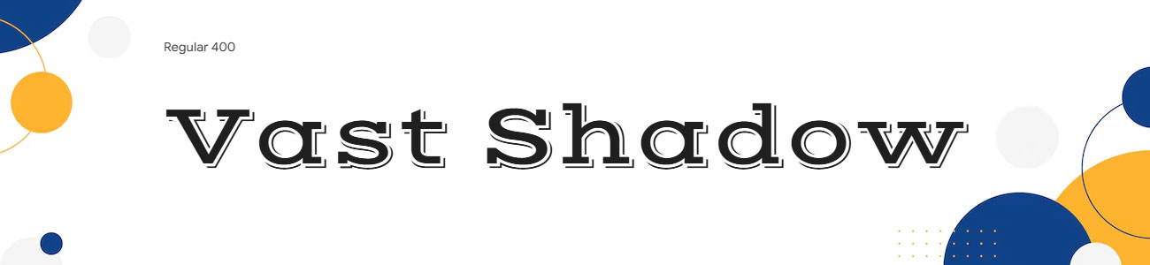 Vast Shadow Font Family Download